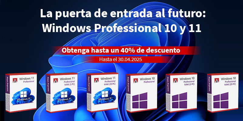 Windows 10 y 11 Professional – Oferta de abril: ¡Hasta un 40 % de descuento!