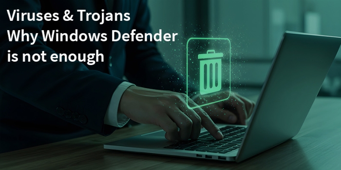 Best antivirus? Why Windows Defender alone is not enough