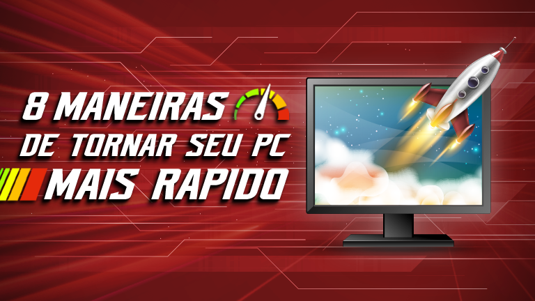 8 maneiras para limpar seu PC e tornar o Windows mais rápido