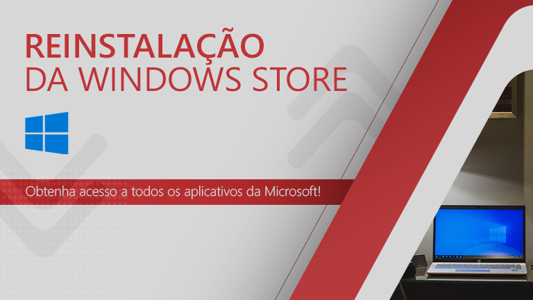 Reinstale a Windows Store